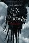 [Six of Crows 01] • Six of Crows